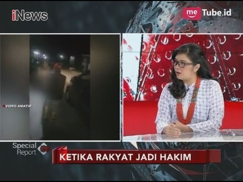 Persekusi Bisa Terjadi Karena Tidak Adanya Keadilan Hukum - Special Report 15/11