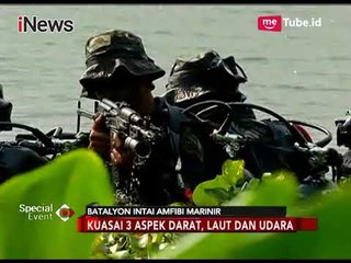 Batalyon Intai Amfibi Marinir Menguasai Aspek Darat, Laut & Udara - Special Event 15/11