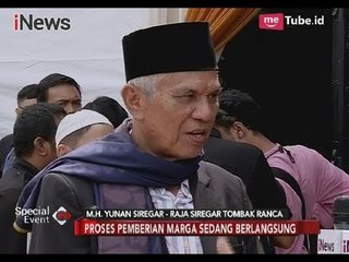 Keterangan Raja Siregar Tombak Ranca Terkait Acara Pemberian Marga Kahiyang - Special Event 21/11