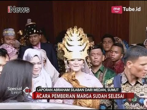 Acara Pemberian Marga Kepada Kahiyang Telah Selesai - Special Event 21/11