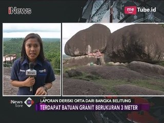 Daya Tarik Batuan Granit Besar di Festival Geopark Belitung 2017 - iNews Sore 23/11