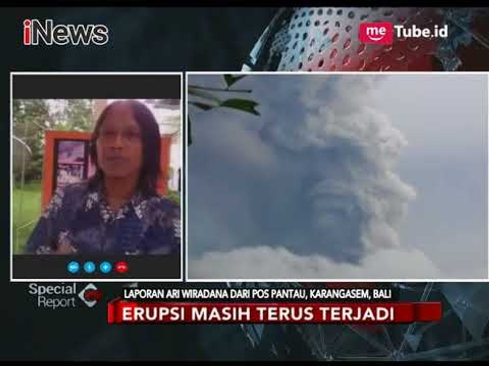 Zona Bahaya Gn. Agung Diperluas, Warga Dilarang Dekati Aliran Lahar Dingin - Special Report 28/11
