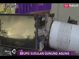 Ada Kemungkinan Erupsi Susulan Gunung Agung yang Lebih Besar - iNews Sore 26/11