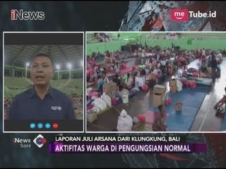Kondisi Terkini Posko Pengungsian Gunung Agung - iNews Sore 24/11