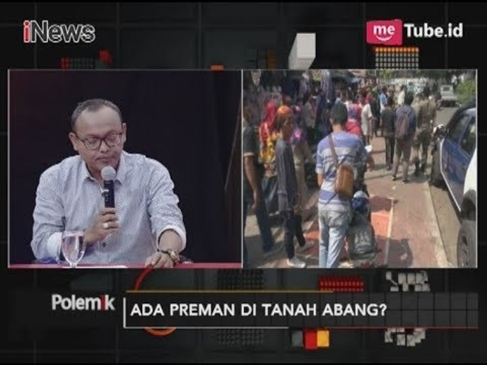 Penataan Tanah Abang Harus Tanpa Menghilangkan Lapangan Pekerjaan Part 04 - Polemik 30/11