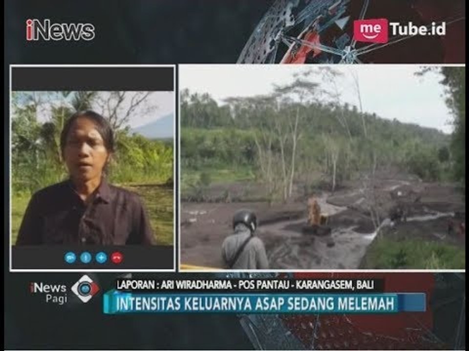 Informasi Terkini Kondisi dari Aktivitas Gunung Agung - iNews Pagi 04/12