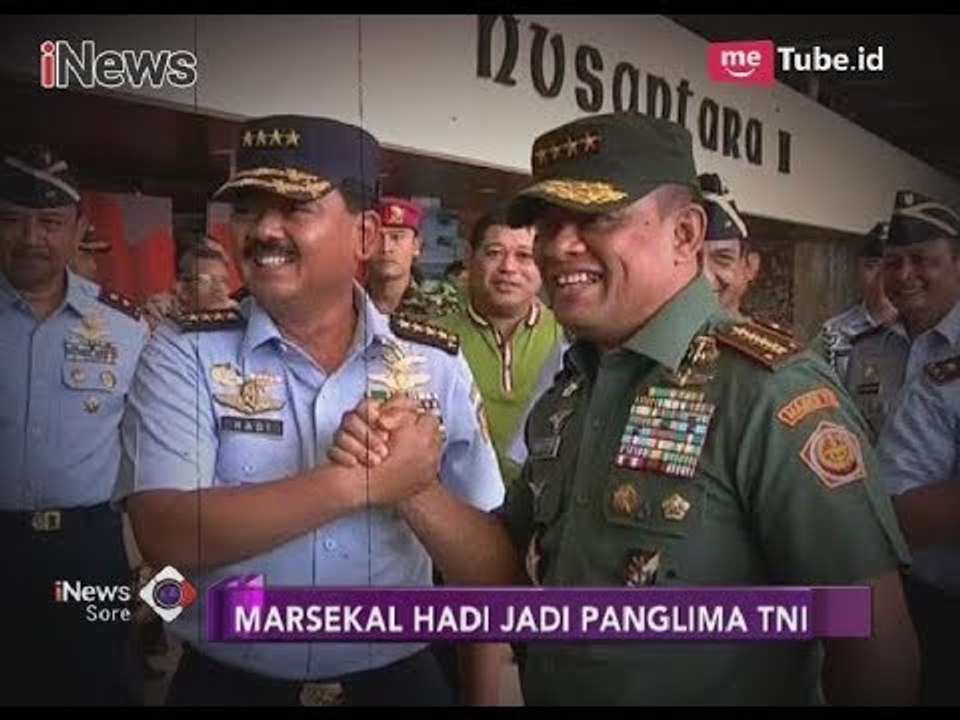 Ulasan Perjalanan Marsekal Hadi Tjahjanto Menjadi Panglima TNI yang Baru - iNews Sore 08/12