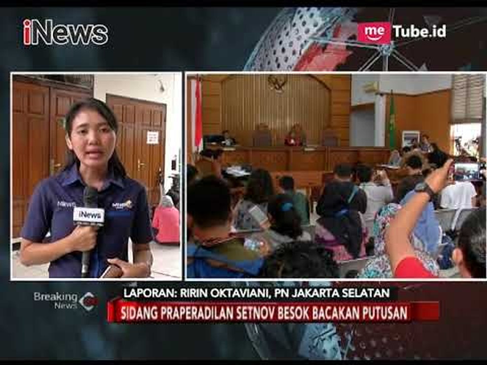Praperadilan Setya Novanto Akan Masuki Pembacaan Keputusan - Breaking News 13/12