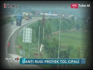 Harga Ganti Rugi Proyek Cipali Belum Sesuai, Lahan Pertanian Warga Terbengkalai - iNews Pagi 15/12