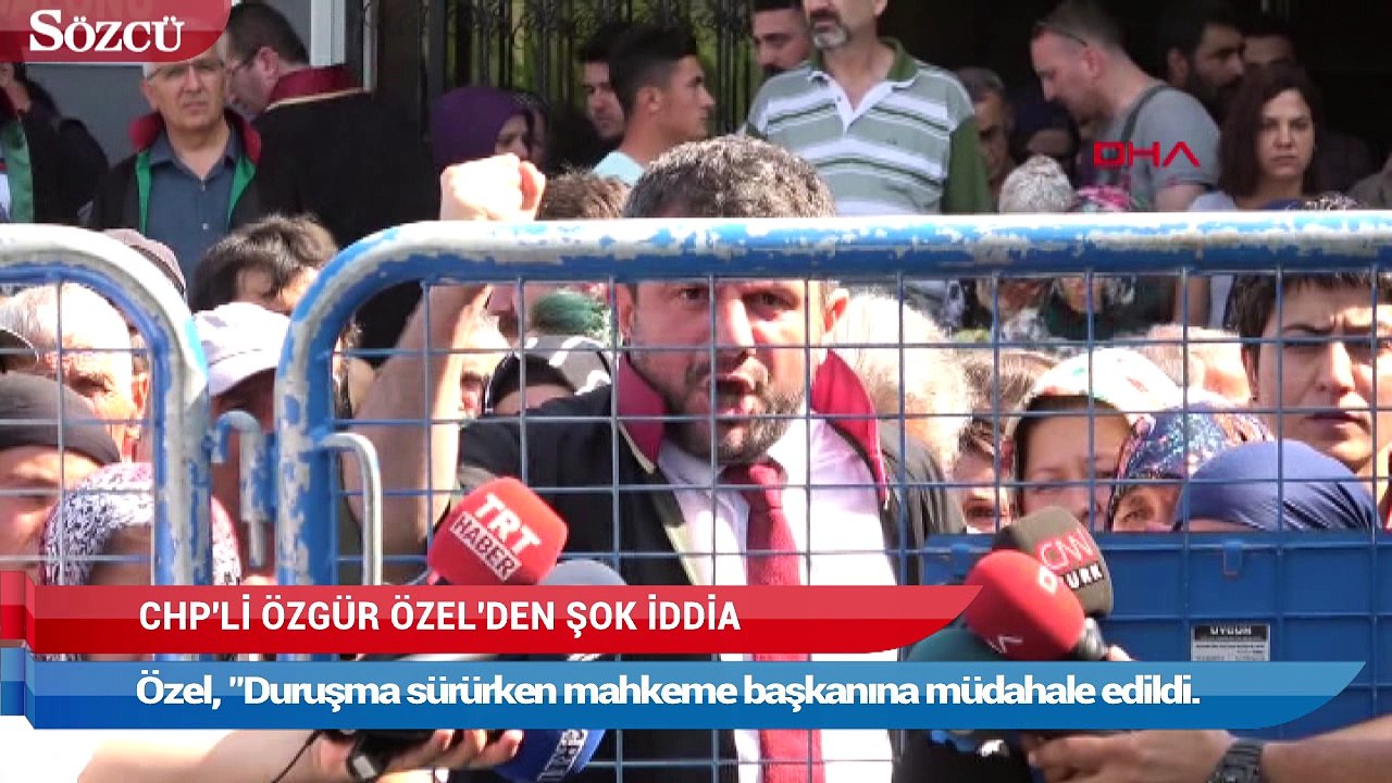 CHP’li Özel’den Soma davasıyla ilgili şok iddia