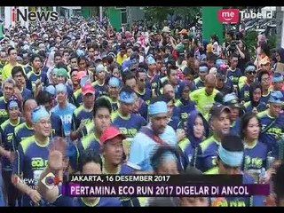 Download Video: Bertema Lari untuk Melestarikan Bumi, Pertamina Gelar Eco Run 2017 - iNews Sore 18/12