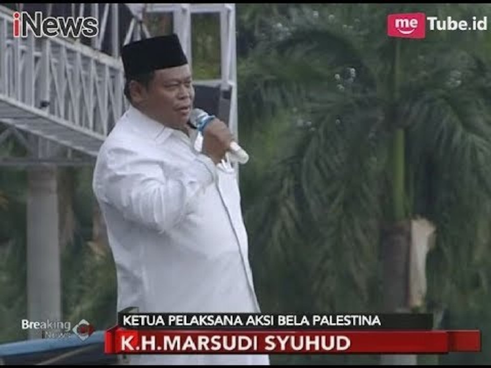 Sambutan Ketua Pelaksana, Marsudi Suhud Dalam Acara Aksi Bela Palestina - Breaking News 17/12