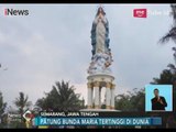 WOW!! Ambarawa Miliki Patung Bunda Maria Terbesar di Dunia - iNews Siang 25/12