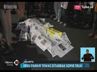 Naas!! Tak Terima Dimintai Uang Parkir, Juru Parkir Tewas Ditabrak Sopir Truk - iNews Siang 25/12