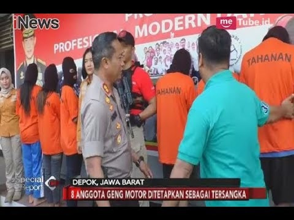 8 Tersangka Geng Motor di Depok Terdiri Dari 3 Wanita & 4 Anak Dibawah Umur - Special Report 26/12