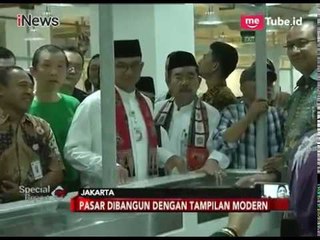 Anies Baswedan Resmikan Pasar Senen Blok 3 - Special Report 29/12