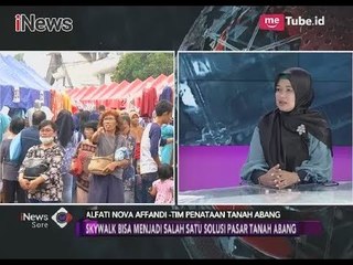 GNB ITB Mengusulkan Skywalk Dalam Program Penataan Pasar Tanah Abang - iNews Sore 30/12