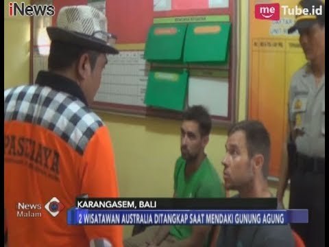 Polisi Amankan Dua Pria Bule yang Nekat Mendaki ke Puncak Gunung Agung - iNews Malam 05/01