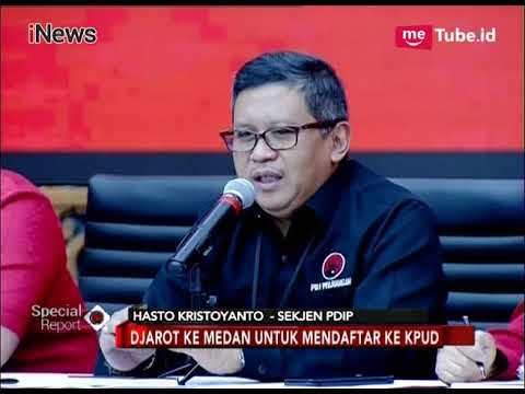 Sekjen PDIP: Djarot ke Medan Untuk Mendaftar ke KPUD - Special Report09/01