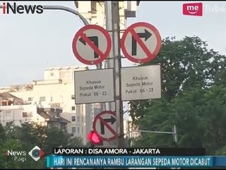Pasca Pencabutan Pelarangan Sepeda Motor, Rambu-rambu Akan Segera Dilepas - iNews Pagi 10/01