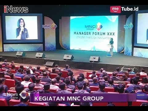 Memberikan Motivasi Kepada Karyawan, MNC Group Gelar Manager Forum ke 30 - iNews Sore 19/01