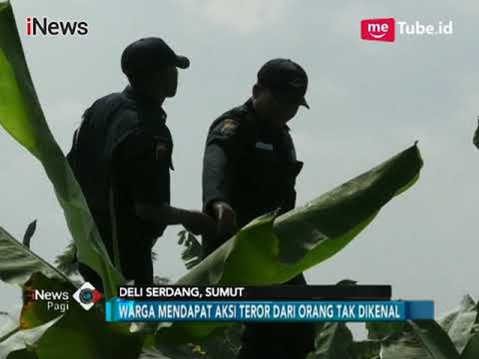 Warga Deli Serdang Diteror Orang Tak Dikenal, Diduga Terkait Sengketa PTPN II - iNews Pagi 24/01