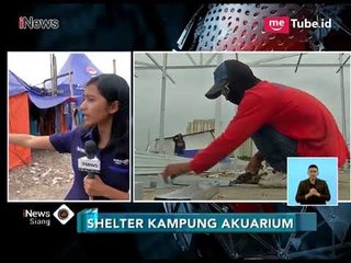 Dibangun Shelter, Warga Kampung Akuarium Masak di Dapur Umum - iNews Siang 25/01