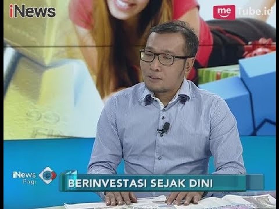 Manfaat Berinvestasi Sejak Dini Part 01 - iNews Pagi 28/01