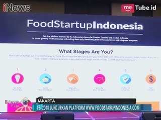 Dukung Starup, Badan Ekonomi Kretif Gelar Food Starup Indonesia 2018 di 10 Kota- iNews Pagi 27/01