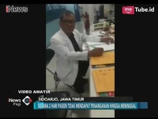 Download Video: [Viral] Pria Mengamuk kepada Dokter Karena Tak Menangani Ibunya Hingga Meninggal - iNews Pagi 29/01