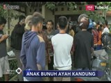 Tragis!! Gara-gara Matikan TV, Anak Tega Bunuh Ayahnya Sendiri - iNews Malam 30/01