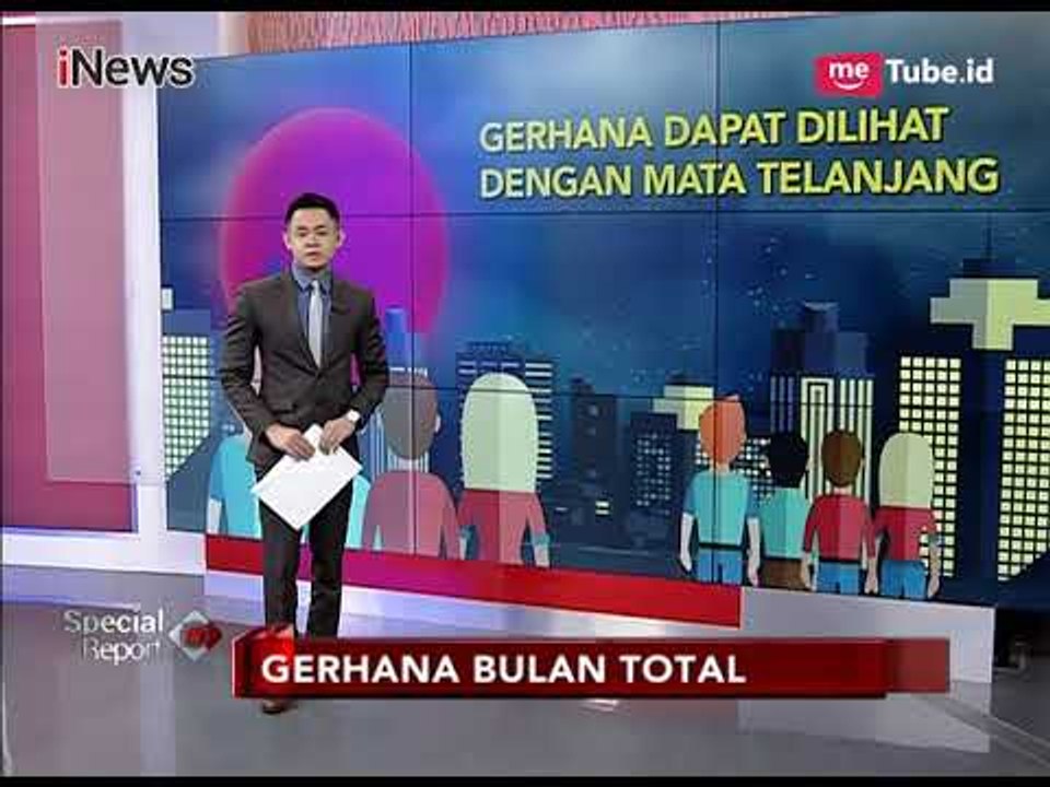 Penjelasan Ilmiah Tentang 'Super Blue Blood Moon', Fenomena Super Langka - Special Report 30/01