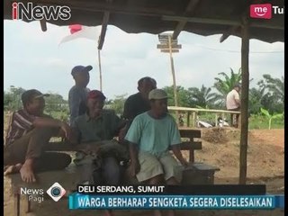 Warga Bangun Rejo Alami Teror yang Diduga Preman Suruhan PTPN 2 - iNews Pagi 02/02