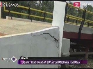 Pekerjaan Asal-asalan, Jembatan Parit di Jambi yang Belum Digunakan Sudah Rusak - iNews Sore 04/02