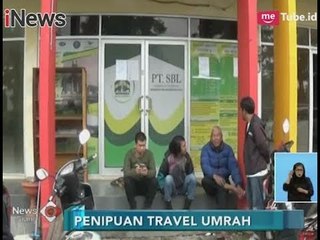 Sejumlah Calon Jemaah Datangi Kantor Travel SBL di Bekasi - iNews Siang 02/02