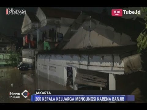 Ketinggian Air Mencapai 2 Meter, 200 Kepala Keluarga Rawajati Mengungsi - iNews Malam 05/02