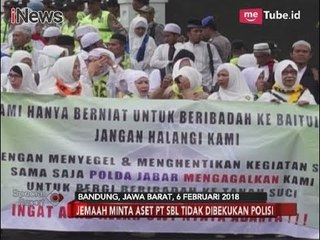 Gelar Unjuk Rasa, Jemaah  Minta Aset PT SBL Tidak Dibekukan Polisi - Special Report 07/02