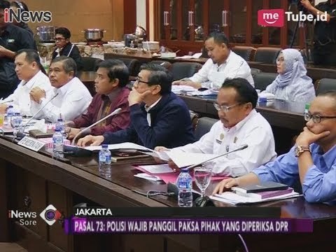 DPR Revisi UU MD3 Pasal 73: Polisi Wajib Panggil Paksa Pihak yang Diperiksa DPR - iNews Sore 08/02