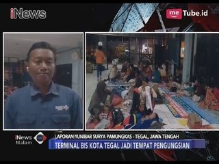 Banjir di Tegal, Warga Terpaksa Mengungsi di Terminal Bus - iNews Malam 12/02