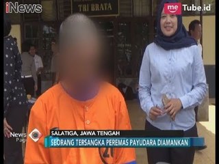 Pelajar Pemegang Dada Wanita di Salatiga Mengaku Terpengaruh Ucapan Temannya - iNews Pagi 15/02
