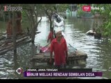 Tingginya Curah Hujan Sebabkan Banjir Makin Meluas ke 9 Desa di Demak  - iNews Sore 16/02