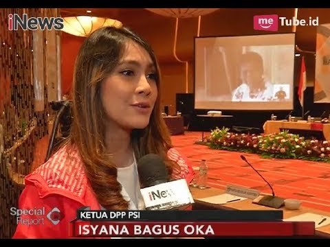 Isyana Bagus Oka, yakin PSI Bisa Lolos Pemilu 2019 - Special Report 17/02
