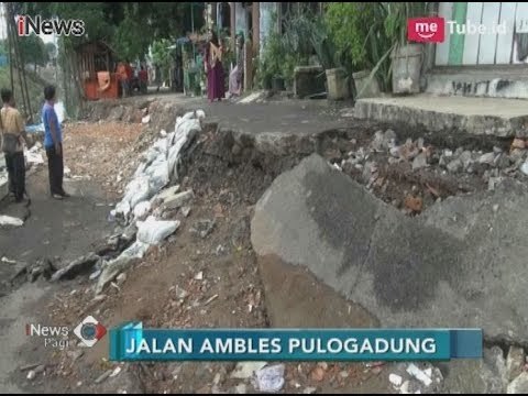 Penampakan Jalan Ambles di Pulogadung, Diduga Akibat Proyek Pengerukan Kali - iNews Pagi 19/02