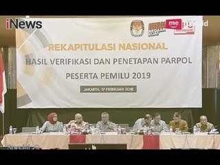 Pengumuman KPU Terkait Partai Politik yang Lolos Pemilu 2019 Part 01 - Special Report 17/02