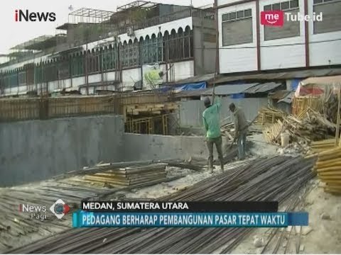 Pedagang Geram Pembangunan Pasar Kampung Lalang Lamban - iNews Pagi 21/02