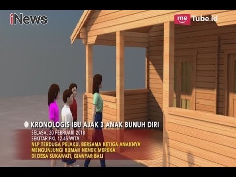 Kronologi Ibu Ajak 3 Anak Bunuh Diri, Gianyar Bali - Special Report 22/02