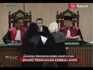 Sidang PK Ahok, Begini Situasi PN Jakarta Utara Part 01 - Breaking News 26/02