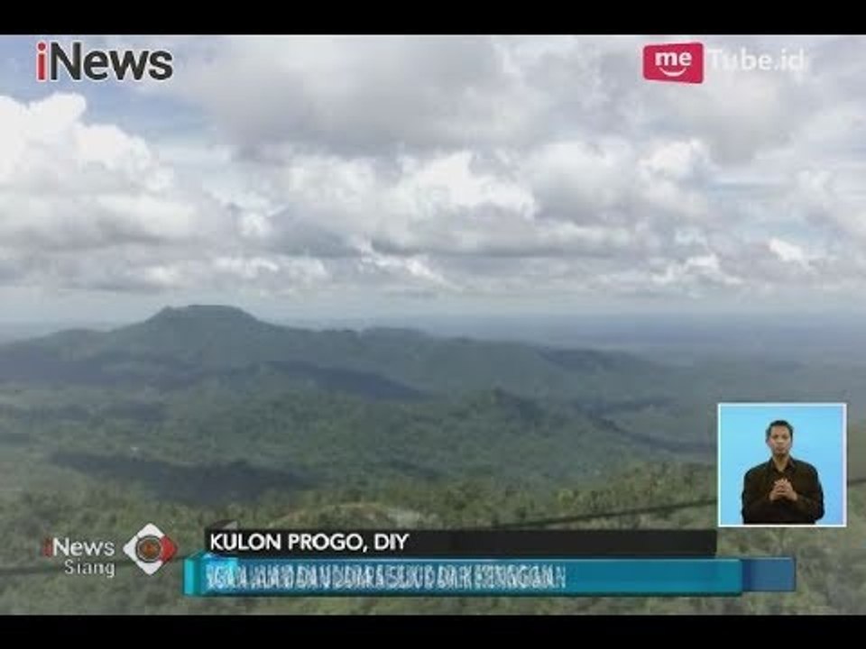 Seru!! Nikmati Pemandangan Indah di Wisata Puncak Widosari, Kulon Progo - iNews Siang 04/03