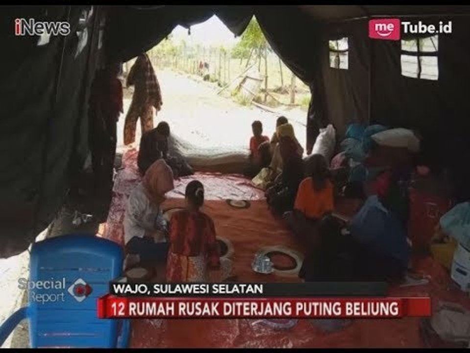 Pengungsi Angin Puting Beliung di Kabupaten Wajo Butuh Air Bersih - Special Report 05/03