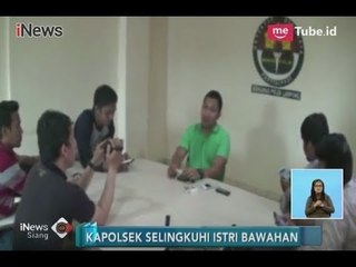 Ponsel Disadap, Anggota Kapolsek Kepergok Selingkuh dengan Istri Rekannya - iNews Siang 08/03
